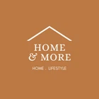 Home & More